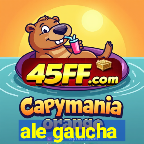 ale gaucha